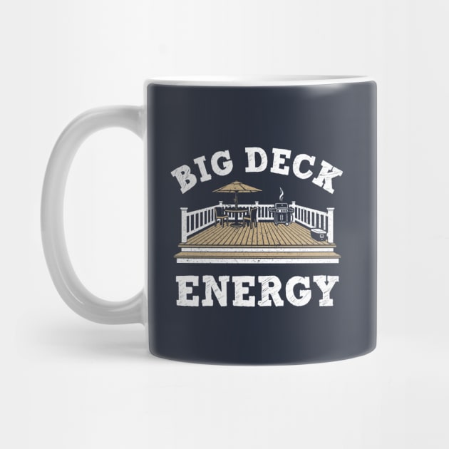 Big Deck Energy by FRGStudios2020